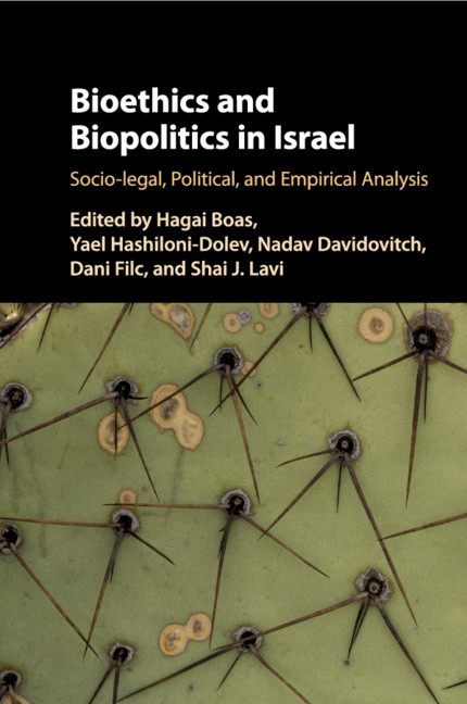 Familialism And Reproduction Part Ii Bioethics And Biopolitics In Israel