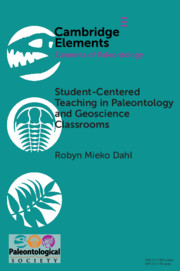 Student-Centered Teaching in Paleontology and Geoscience Classrooms