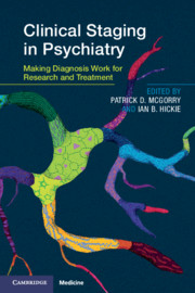 Clinical Staging in Psychiatry