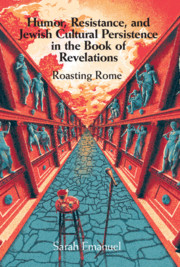 Humor, Resistance, and Jewish Cultural Persistence in the Book of Revelation