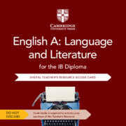 English A: Language and Literature for the IB Diploma Cambridge Elevate Teacher's Resource Access Card