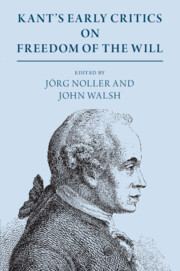 Kant's Early Critics on Freedom of the Will