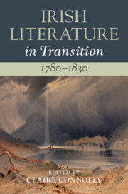 Irish Literature in Transition, 1780–1830