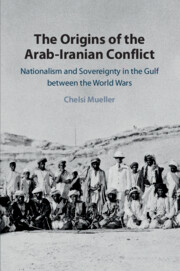 The Origins of the Arab-Iranian Conflict