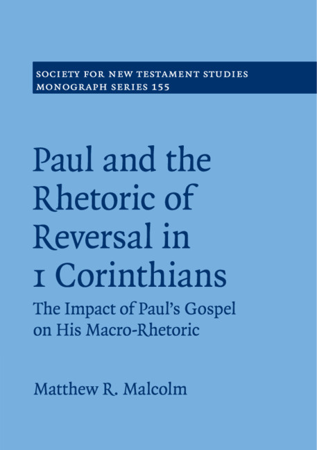 1 Corinthians 5 14 And Paul S Ethics In The Lord Chapter 4 Paul And The Rhetoric Of Reversal In 1 Corinthians