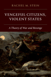 Vengeful Citizens, Violent States