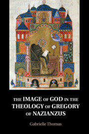 The Image of God in the Theology of Gregory of Nazianzus