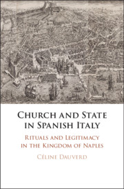 Church and State in Spanish Italy