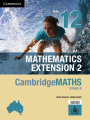 Picture of CambridgeMATHS Stage 6 Mathematics Extension 2 Year 12 (print and interactive textbook powered by Cambridge HOTmaths)