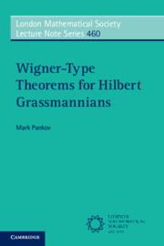 Wigner-Type Theorems for Hilbert Grassmannians