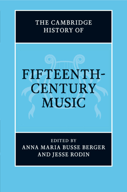 Genres Part Ix The Cambridge History Of Fifteenth Century Music