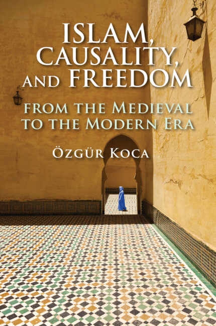 Bibliography Islam Causality And Freedom