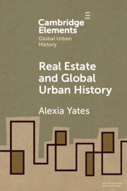 Real Estate and Global Urban History