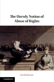 The Unruly Notion of Abuse of Rights