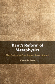 Kant's Reform of Metaphysics