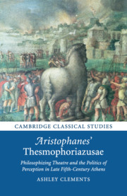 Aristophanes' Thesmophoriazusae