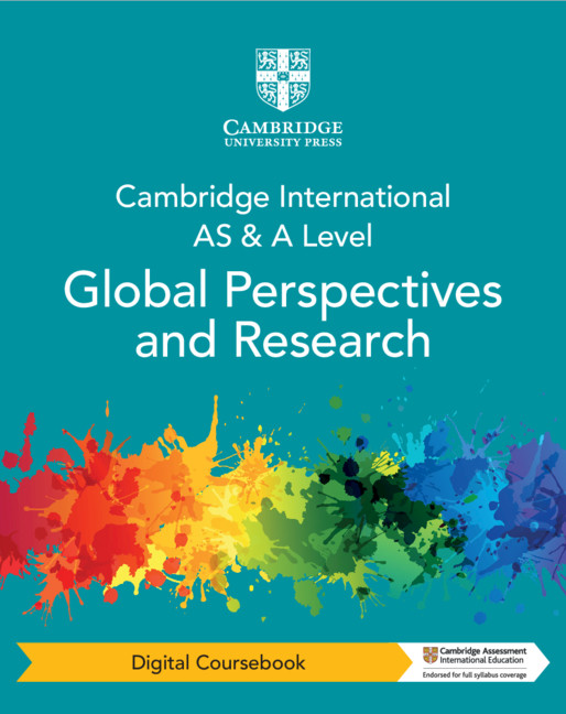Cambridge International AS & A Level Global Perspectives & Research Digital Coursebook (2 Years)