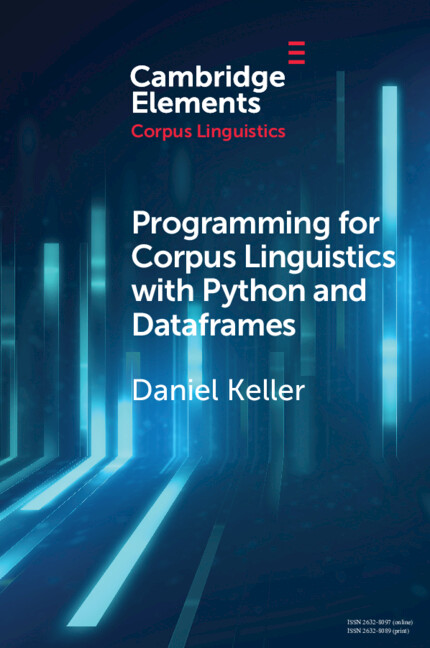 Programming For Corpus Linguistics With Python And Dataframes