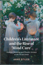 Children's Literature and the Rise of ‘Mind Cure'