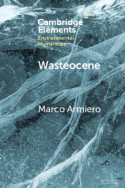 Wasteocene