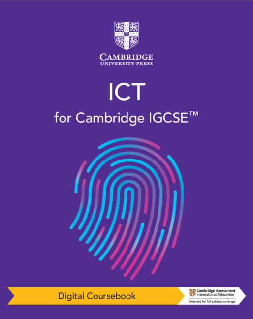 Cambridge IGCSE™ ICT Digital Coursebook (2 Years)