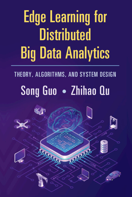 Edge Learning for Distributed Big Data Analytics