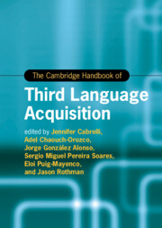 The Cambridge Handbook of Third Language Acquisition