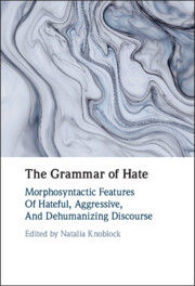 The Grammar of Hate
