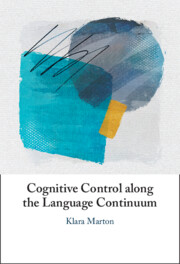 Cognitive Control along the Language Continuum
