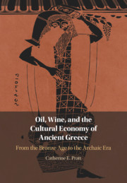 Oil, Wine, and the Cultural Economy of Ancient Greece