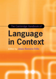 The Cambridge Handbook of Language in Context