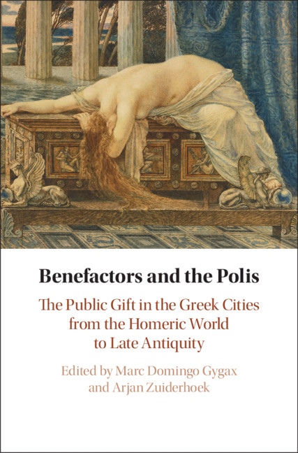 Hellenistic Benefactors Part Iii Benefactors And The Polis