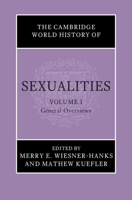 The Cambridge World History Of Sexualities 3916