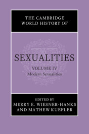 The Cambridge World History of Sexualities