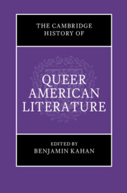 The Cambridge History of Queer American Literature