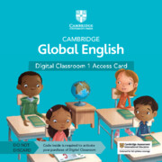 Cambridge Global English Digital Classroom 1 Access Card (1 Year Site Licence)