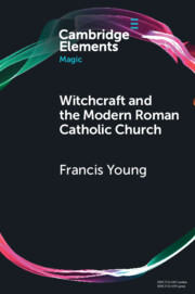 Witchcraft and the Modern Roman Catholic Church