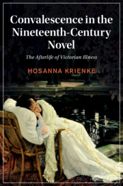 Convalescence in the Nineteenth-Century Novel