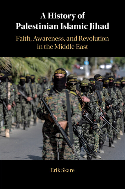 A History Of Palestinian Islamic Jihad