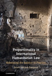 Proportionality in International Humanitarian Law
