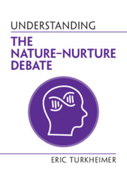Understanding the Nature‒Nurture Debate