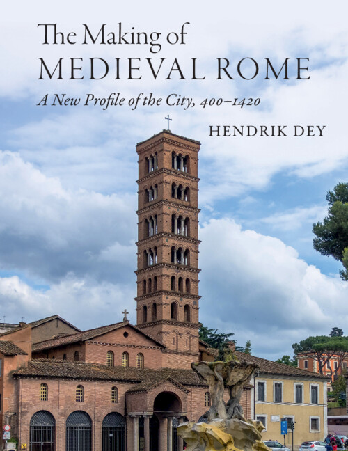 The Making of Medieval Rome