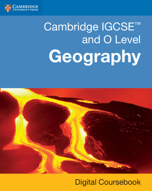 Cambridge IGCSE™ and O Level Geography Digital Coursebook (2 Years)