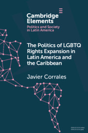 The Politics of LGBTQ Rights Expansion in Latin America and the Caribbean