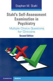 Stahl's Self-Assessment Examination in Psychiatry