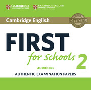 Cambridge English First for Schools 2