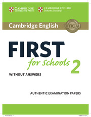 Cambridge English First for Schools 2