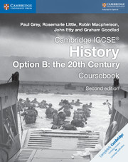 Cambridge IGCSE® History Option B: the 20th Century
