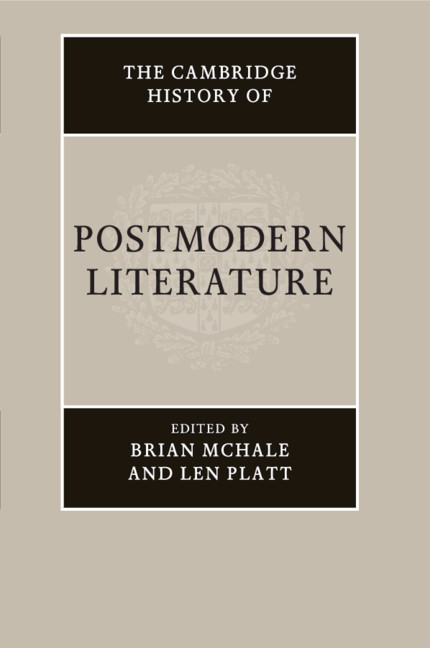 Historiographic Metafiction Chapter 17 The Cambridge History Of Postmodern Literature