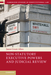 Non-Statutory Executive Powers and Judicial Review